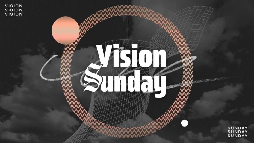 Vision Sunday 2025